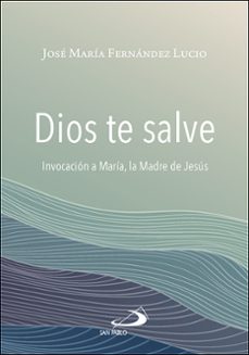 DIOS TE SALVE