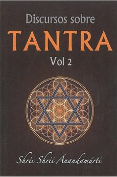 DISCURSOS SOBRE TANTRA VOLUMEN 2