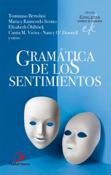 GRAMÁTICA DE LOS SENTIMIENTOS