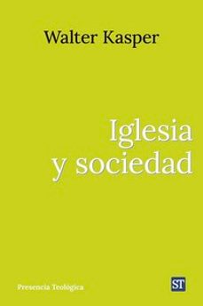 IGLESIA Y SOCIEDAD