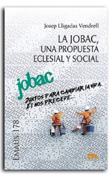 LA JOBAC, UNA PROPUESTA ECLESIAL Y SOCIAL