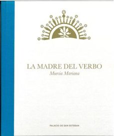 LA MADRE DEL VERBO