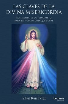 LAS CLAVES DE LA DIVINA MISERICORDIA