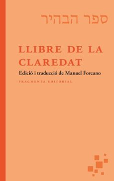 LLIBRE DE LA CLAREDAT				 (edición en catalán)