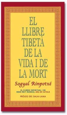 LLIBRE TIBETÀ DE LA VIDA I LA MORT				 (edición en catalán)