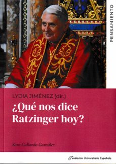 ¿QUE NOS DICE RATZINGER HOY?