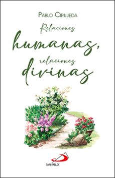 RELACIONES HUMANAS, RELACIONES DIVINAS